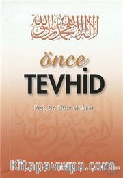Önce Tevhid (Çanta Boy)