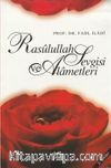 Rasulullah Sevgisi ve Alametleri (Çanta Boy)