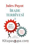 İrade Terbiyesi 2 & İrade Gücü ve Çalışma Zihinsel Faaliyet ve İrade