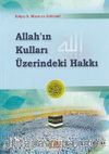 Allah'ın Kulları Üzerindeki Hakkı (Çanta Boy)