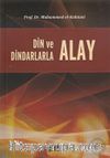 Din ve Dindarlarla Alay (Çanta Boy)