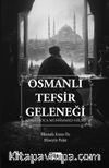 Osmanlı Tefsir Geleneği & Adalı Hoca Muhammed Hilmi