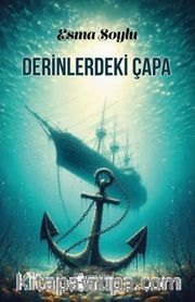 Derinlerdeki Çapa