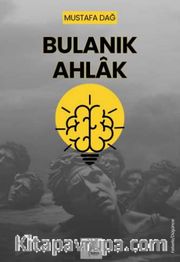 Bulanık Ahlak