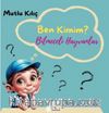 Ben Kimim? / Bilmeceli Hayvanlar