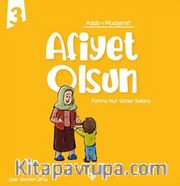 Afiyet Olsun / Adabı Muaşeret  3