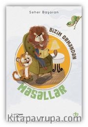Bizim Ormandan Masallar