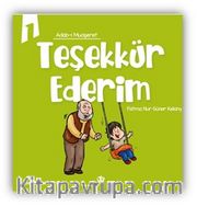 Teşekkür Ederim / Adabı Muaşeret 1