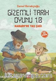 Gizemli Tarih Oyunu 1.0 <br /> Karain’de Taş Çağı