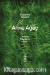Anne Ağaç