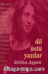 Dil Üstü Yazılar