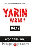 Yarın Var Mı ? 04:17