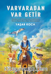 Varvaradan Var Getir