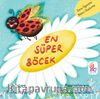 En Süper Böcek (Renkli Resimli)