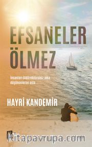 Efsaneler Ölmez