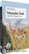 Masalın Sesi & Eğitimde Masalın Yeri