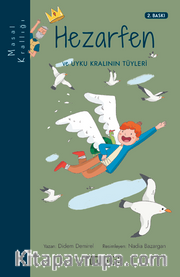 Hezarfen ve Uyku Kralının Tüyleri / Masal Krallığı