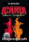 Icardı - Sahanın Savaşçıları