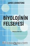 Biyolojinin Felsefesi