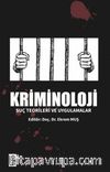 Kriminoloji & Suç Teorileri ve Uygulamalar
