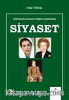 Dünyaya İlham Veren Kadınlar / Siyaset