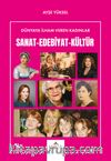 Dünyaya İlham Veren Kadınlar / Sanat Edebiyat Kültür