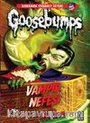 Goosebumps / Vampir Nefesi