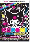Kuromi - Çıkartma Çılgınlığı Etkinlik Kitabı
