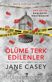 Ölüme Terk Edilenler