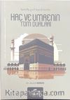 Hac ve Umrenin Tüm Duaları