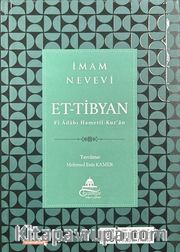 Et-Tibyan Kur’an Okuma Adapları (Arapça-Türkçe)