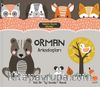 Uykusu Kaçan Minikler / Orman Arkadaşları