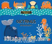 Uykusu Kaçan Minikler / Okyanus Arkadaşları