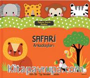 Uykusu Kaçan Minikler / Safari Arkadaşları