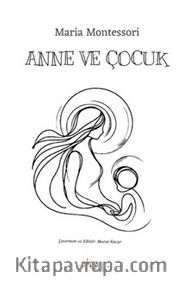 Anne ve Çocuk