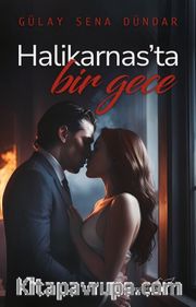 Halikarnas’ta Bir Gece