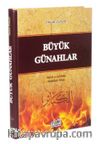 Büyük Günahlar (Ciltli) Kitabu'l-Kebair Tercümesi
