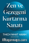 Zen Ve Gezegeni Kurtarma Sanatı