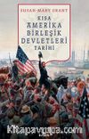 Kısa Amerika Birleşik Devletleri Tarihi