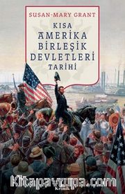 Kısa Amerika Birleşik Devletleri Tarihi