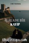 Alelade Bir Kayıp