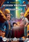 Gizemli Yurt 2 / Gezegen Yolcuları