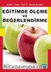 Eğitimde Ölçme ve Değerlendirme (Editör:Savaş Baştürk)
