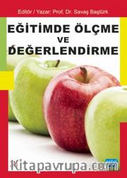 Eğitimde Ölçme ve Değerlendirme (Editör:Savaş Baştürk)