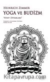 Yoga ve Budizm & Hint Diyarları