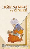Kör Nakkaş ve Cinler & Sanat ve Edebiyat Yazıları 3
