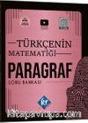 Türkçenin Matematiği Tüm Sınavlar İçin Paragraf Soru Bankası