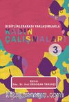 Disiplinlerarası Yaklaşımlarla Kadın Çalışmaları 3