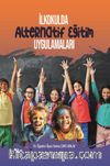 İlkokulda Alternatif Eğitim Uygulamaları