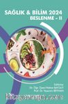 Sağlık - Bilim 2024: Beslenme - II